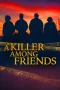 Nonton Film A Killer Among Friends Season 2 Sub Indo