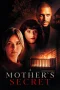 Nonton Film A Mother’s Secret Sub Indo