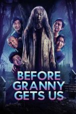 Nonton Film Sebelum Dijemput Nenek Sub Indo