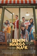 Nonton Film Senin Naik Harga Sub Indo